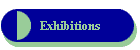 Exhibitions